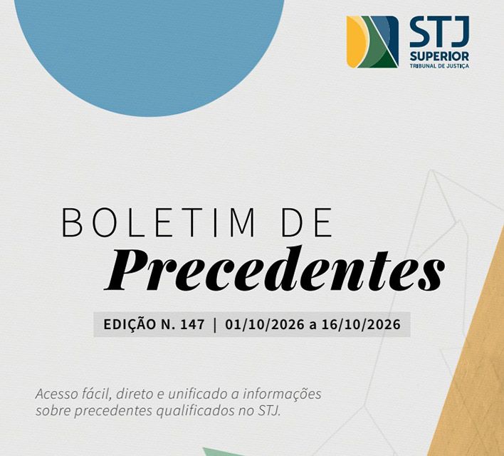 Capa da notícia: Nova edição do Boletim de Precedentes estreia resumo em linguagem simples e temas da relevância