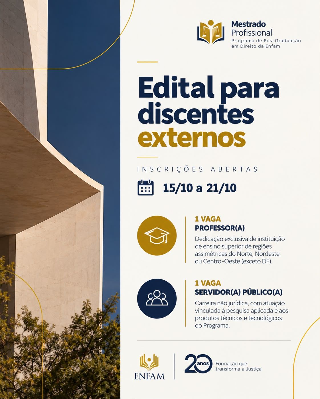 Capa da notícia: Enfam oferece duas vagas de mestrado em direito para candidatos de fora da carreira jurídica